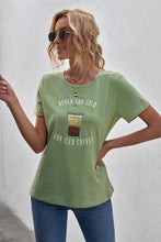 Load image into Gallery viewer, Never Too Cold for Iced Coffee Tee

